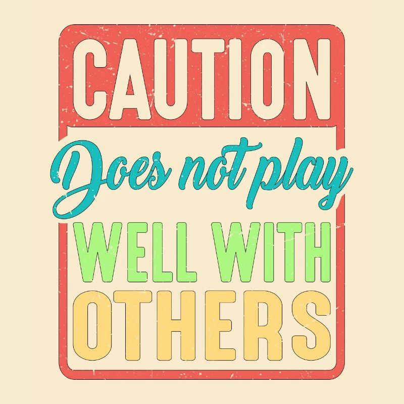 Caution Does Not Play Well With Others 39