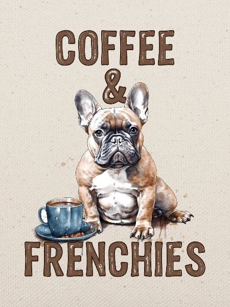 Coffee & Frenchies