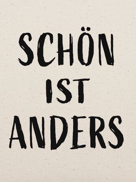 Schön ist anders