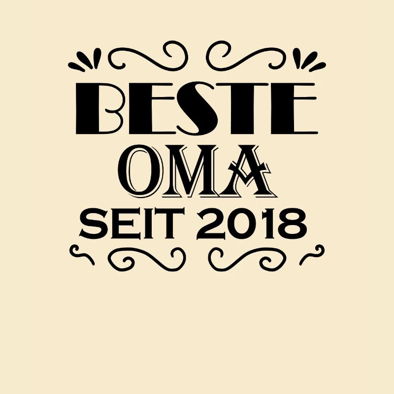 Beste Oma seit 2018 - Oma Geschenk