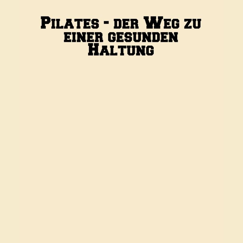 Pilates - Pilates - der Weg zu einer gesunden