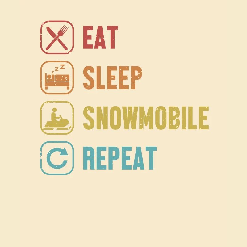 Eat Sleep Snowmobile Repeat Snowmobile Driver