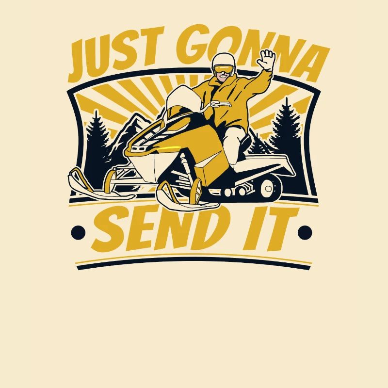 Just going to Send It Snow Motorcycle Snowmobile