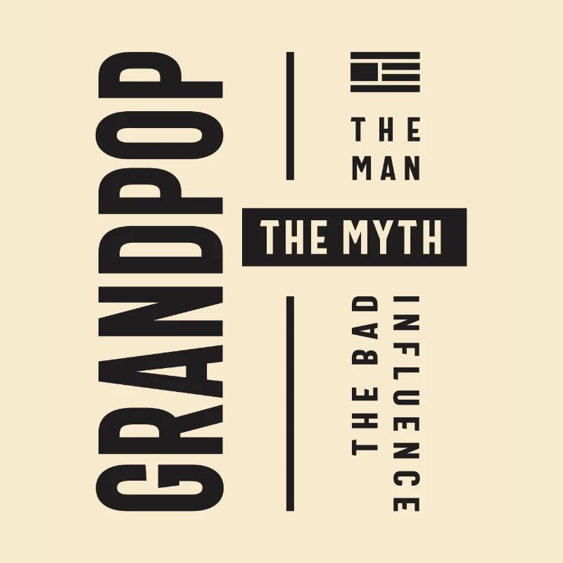 Grandpop Der Mann Der Mythos Der schlechte Einfluss