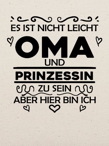 Oma Prinzessin Spruch - Oma Geschenk