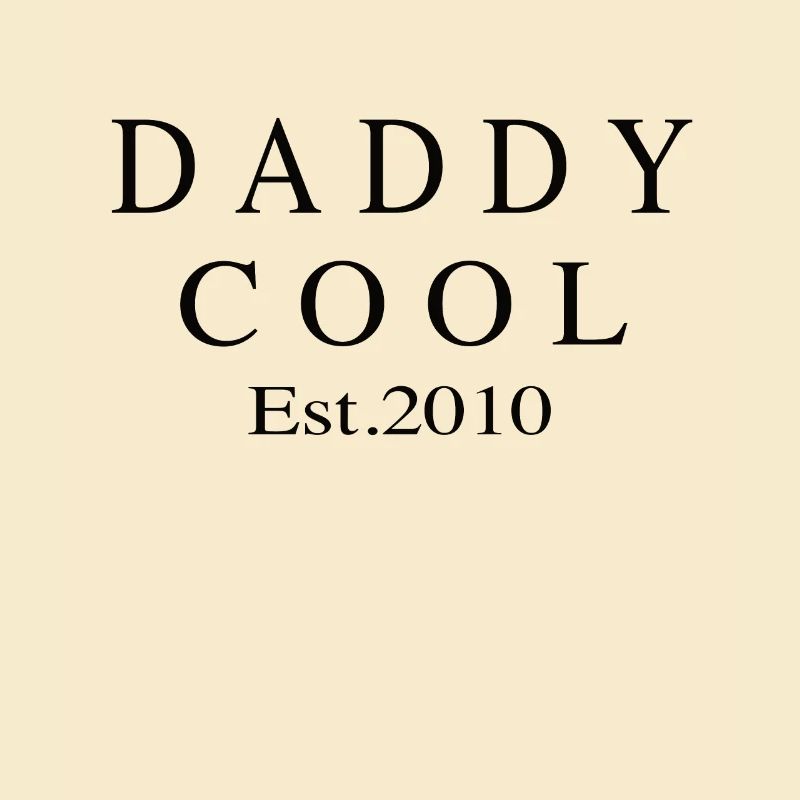 Daddy Cool est 2010