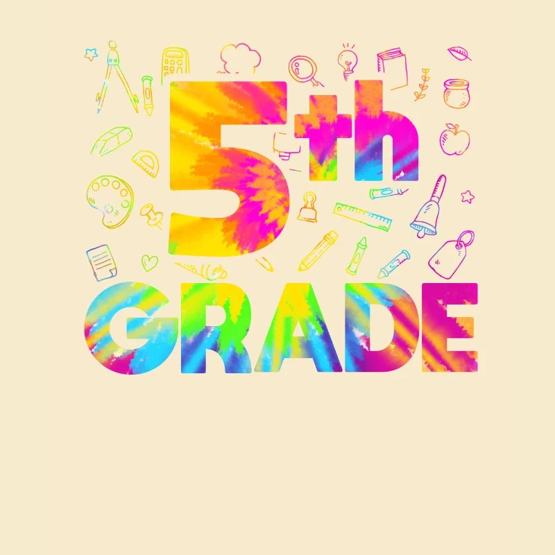 Tie Dye 5th Grade Here I Come Teacher Fifth