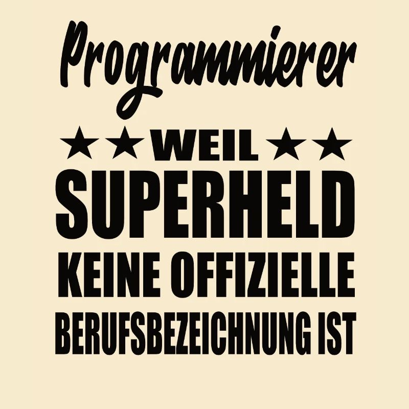 Programmierer Superheld Spruch