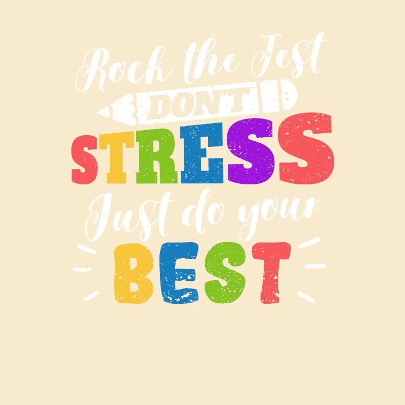 Rock The Test No stress, do your best Instructor