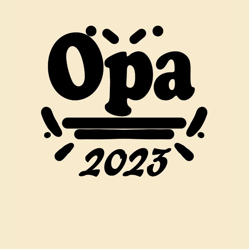 Opa 2023 - Opa werden - Opa Geschenk