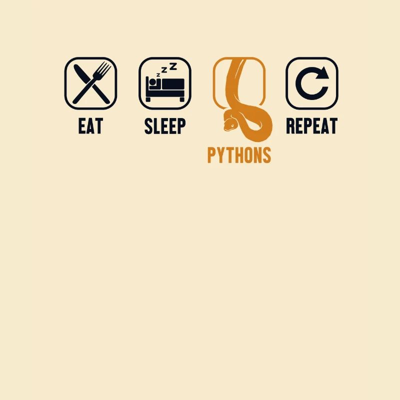 Eat Sleep Pythons Repeat Python Snake Banana