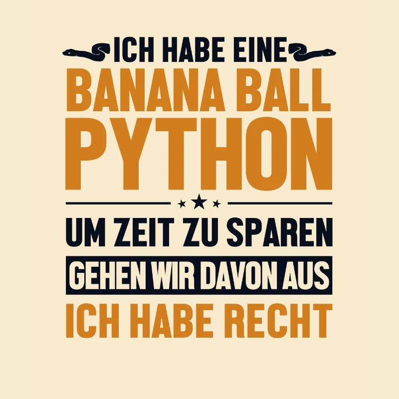 Banana Ball Python hat immer Recht Python Banana