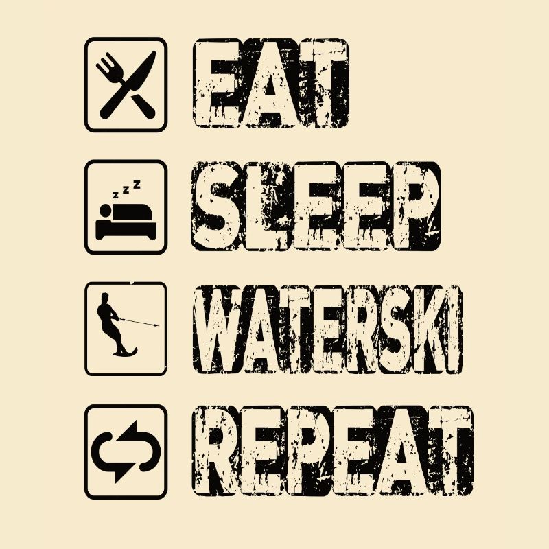 Manger dormir Waterski Répéter