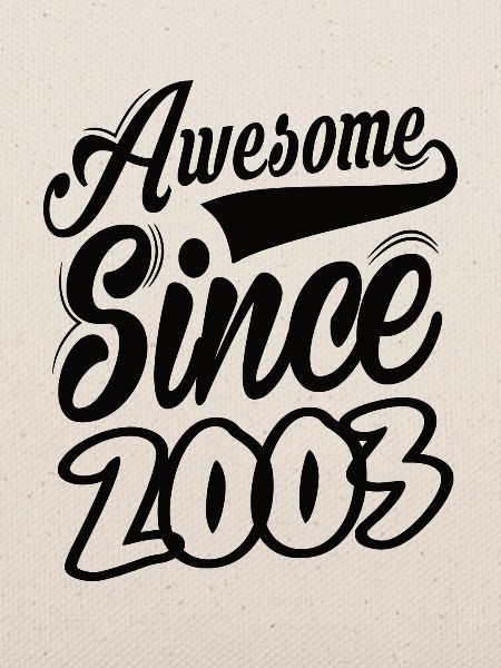 Awesome Since 2003