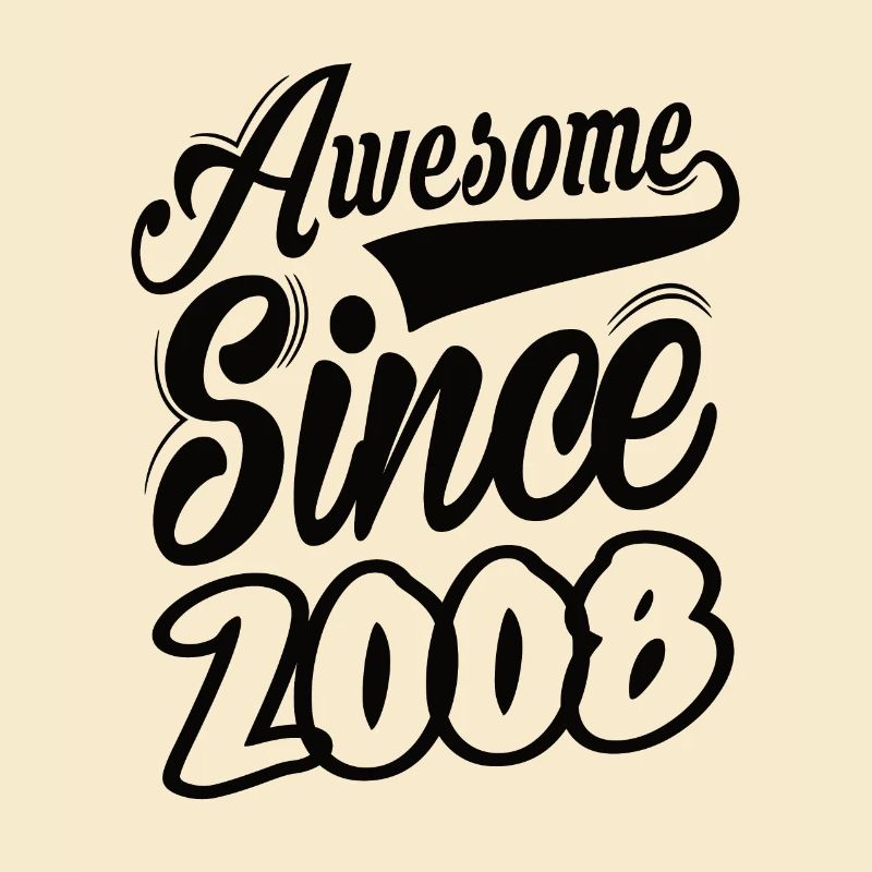 Awesome Since 2008