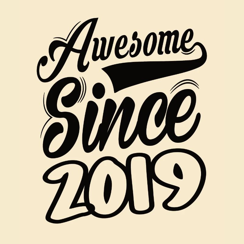 Awesome Since 2019