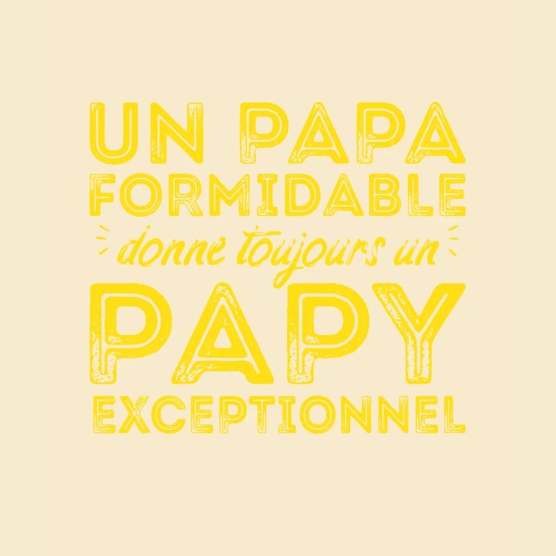 Papy exceptionnel !