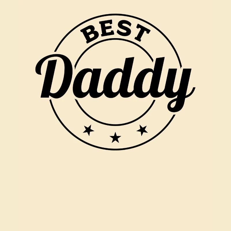 Best Daddy - Father's Day Daddy