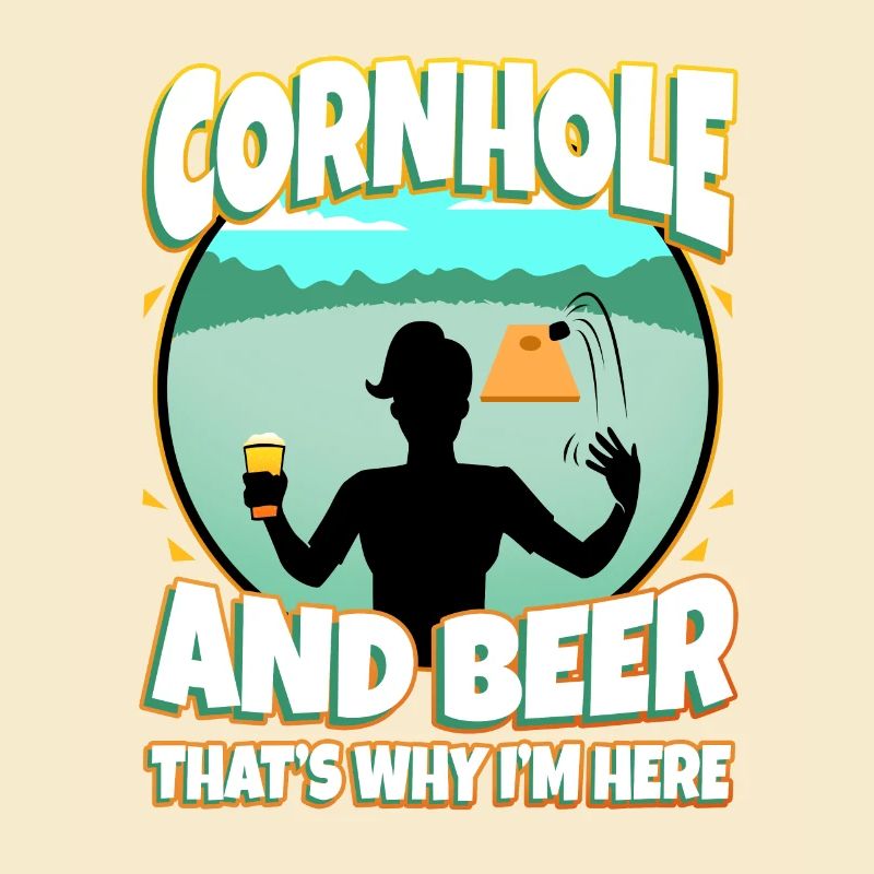 Cornhole and beer thats why im here