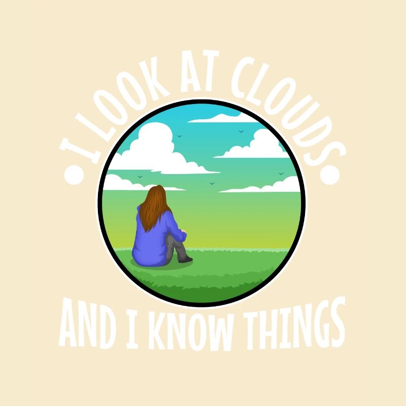 I Look At Clouds And I Know Things