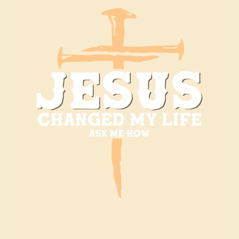 Jesus Changed My Life , 1 Cross 3 nails 4 given