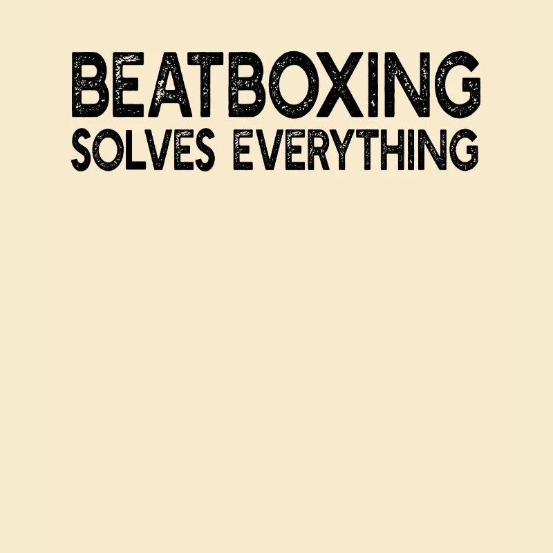 Beatboxing Solves Everything - Funny Beatboxing
