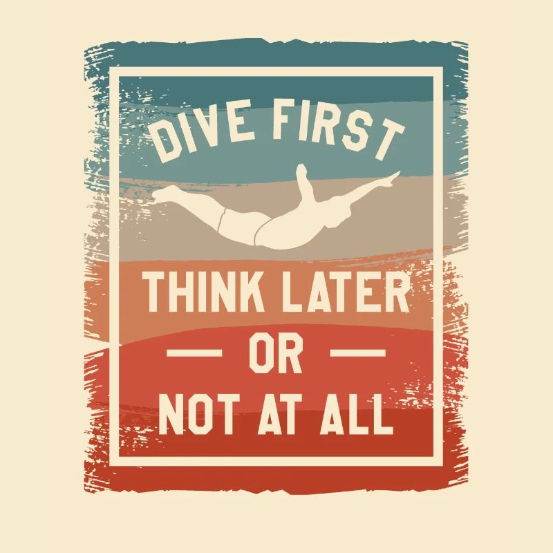 Erst tauchen, später denken oder gar nicht Klippenspringen