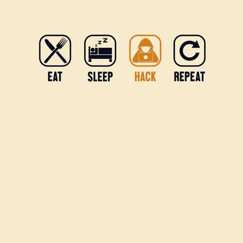 Eat Sleep Hack Repeat Sniffer Social Engineering