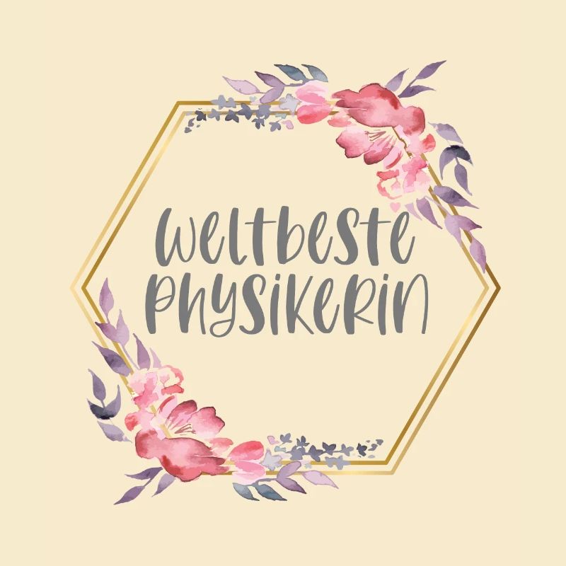 Weltbeste Physikerin Physik Beruf Geschenk