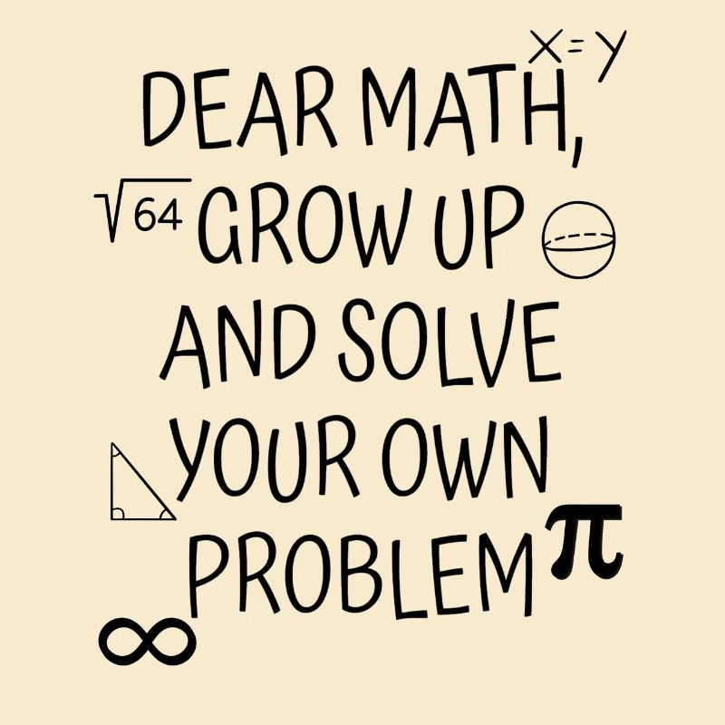 Math Saying Math Teacher Funny Student