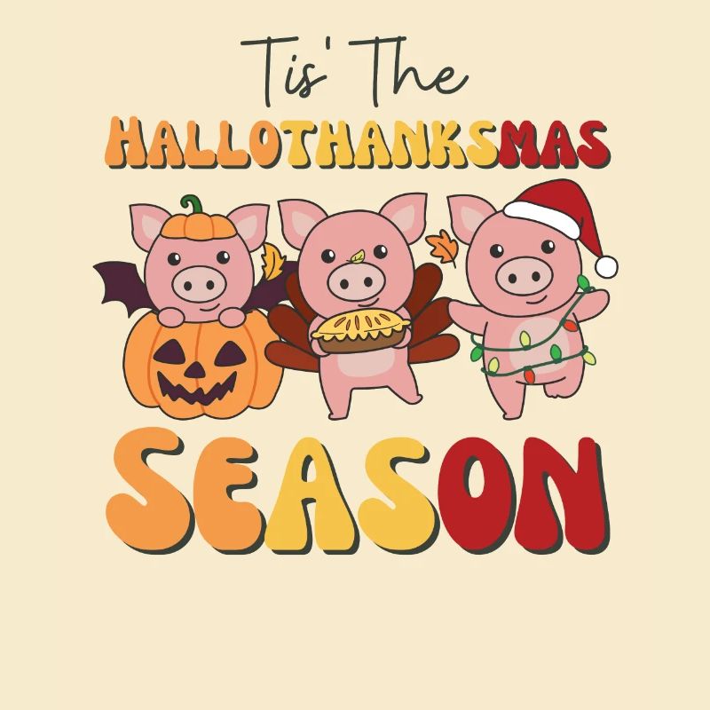 Tis' le cochon de saison Hallothanksmas