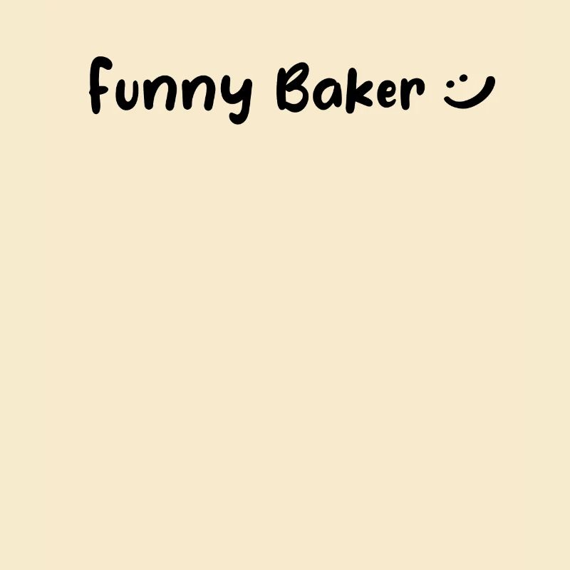 Bakery Baker - Funny Baker
