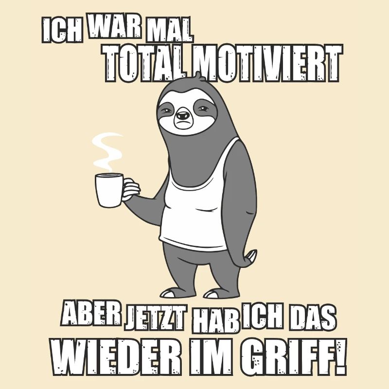 Ich war mal total motiviert