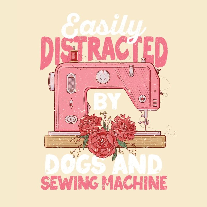 Easily distracted by dogs and sewing machine Closer