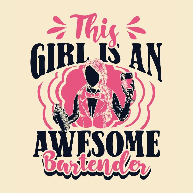This Girl Is An Awesome Bartender Bartender Barmaid