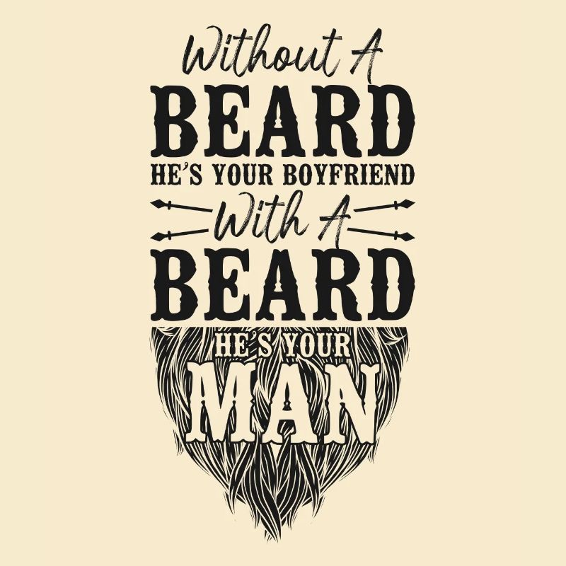 Beard Lover Bearded Man Without A