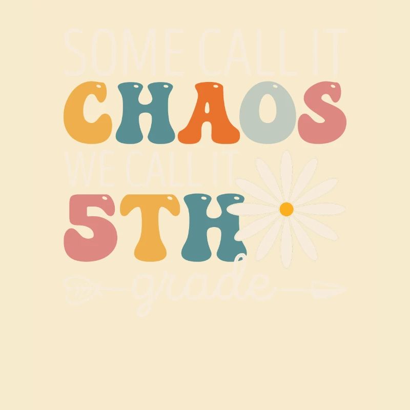 Some call it chaos, we call it fifth grade
