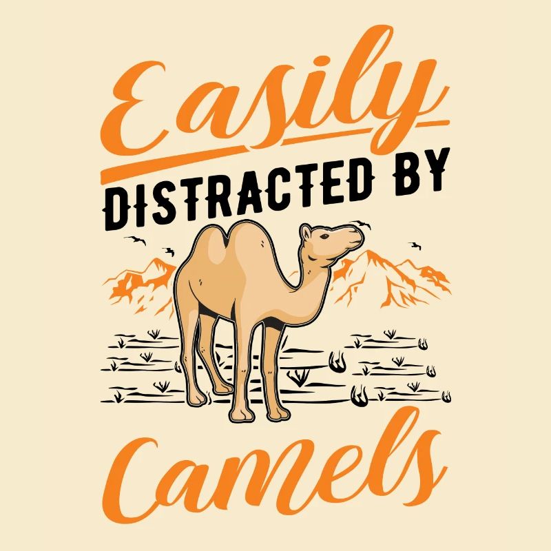 Easily distracted by Camels Großkamel Kamel
