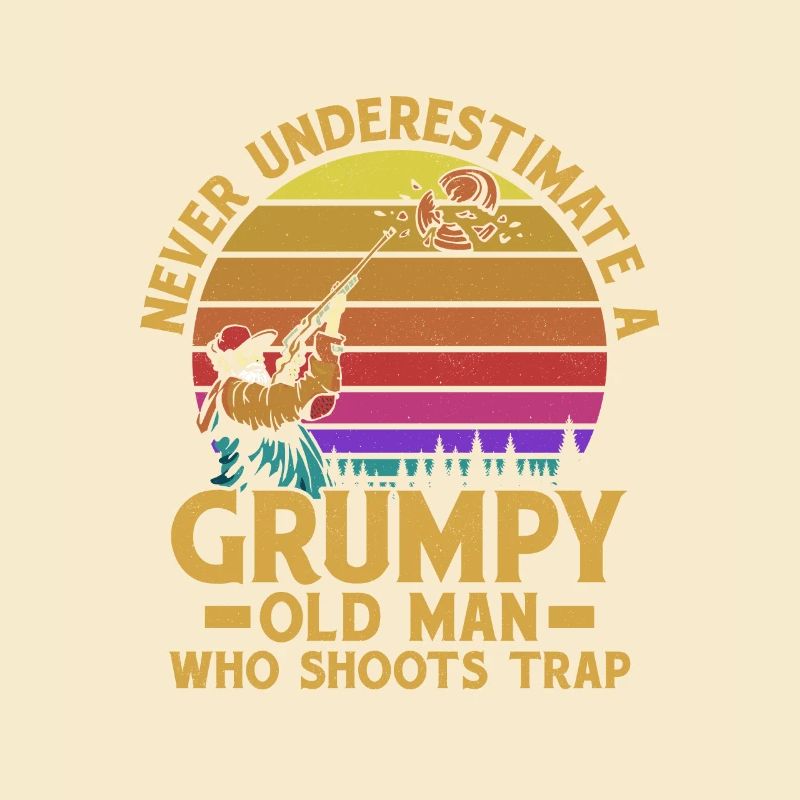 Never Underestimate A Grumpy Old Man Who Shoots Tr