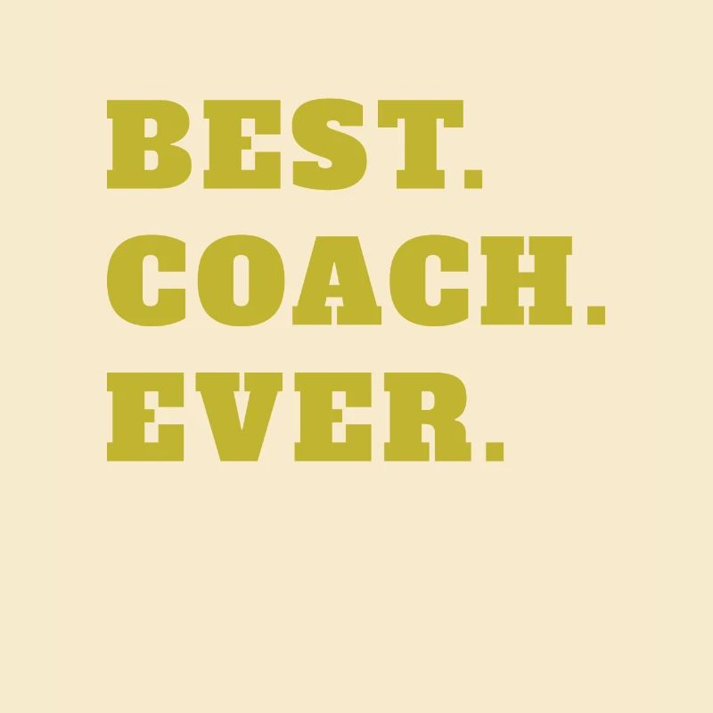 Best Coach Ever