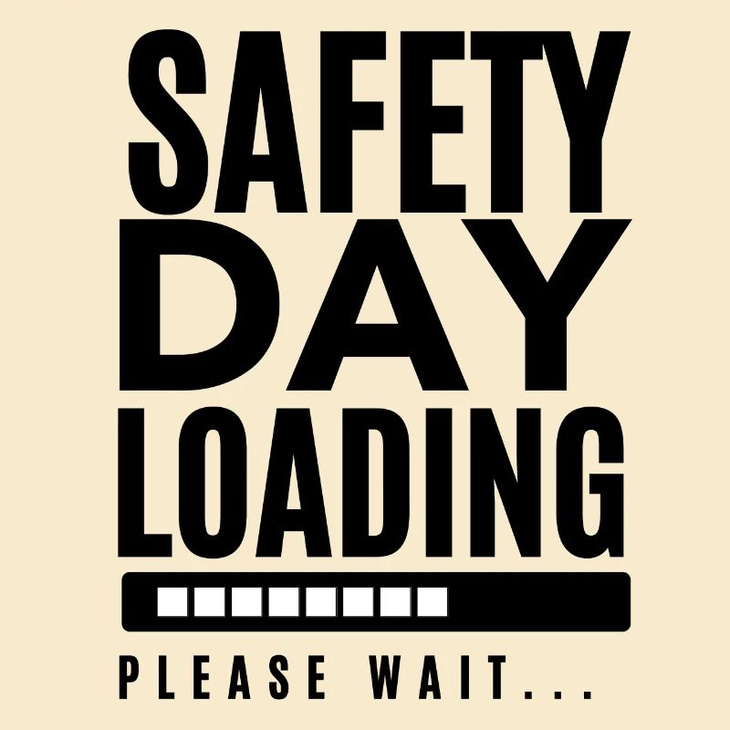 Safety Day Loading - Please Wait | Safety Day Gift
