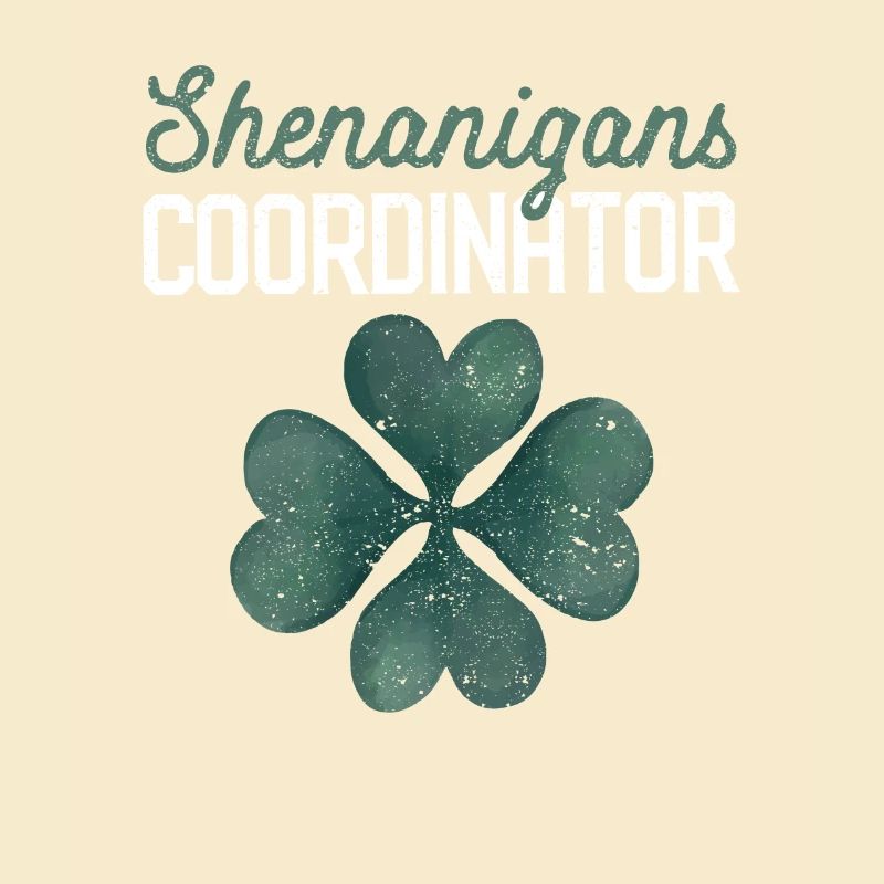 Shenanigans Coordinator Funny St. Patrick's Day