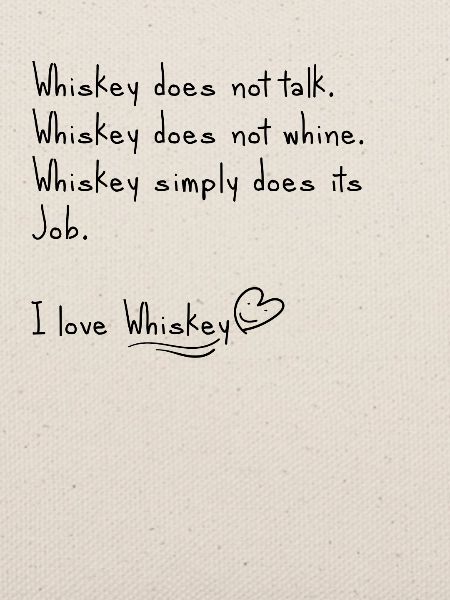 Ich liebe Whiskey