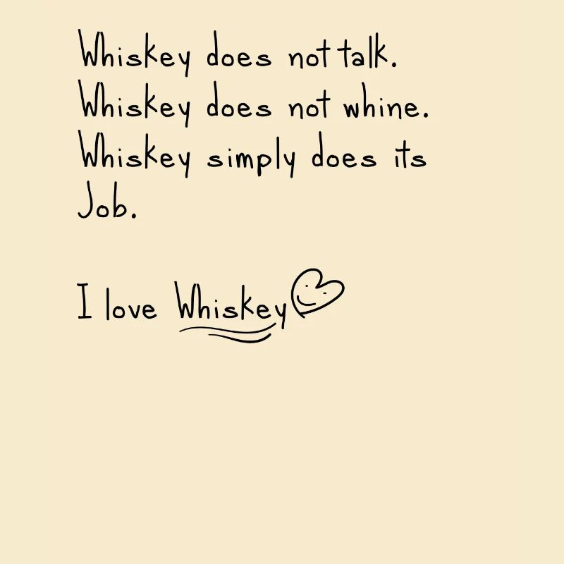 Ich liebe Whiskey
