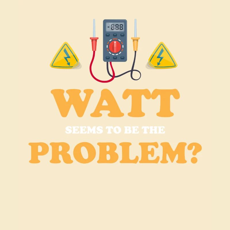 Watt Scheint Das Problem Zu Sein? Lustiger