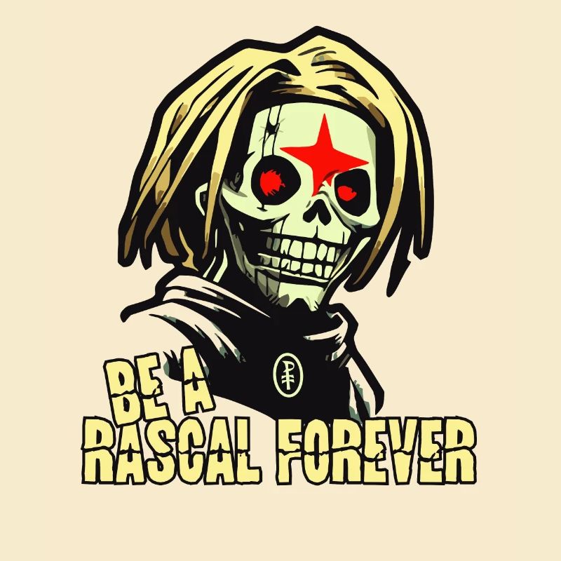 Be a rogue and a rascal forever, zombie