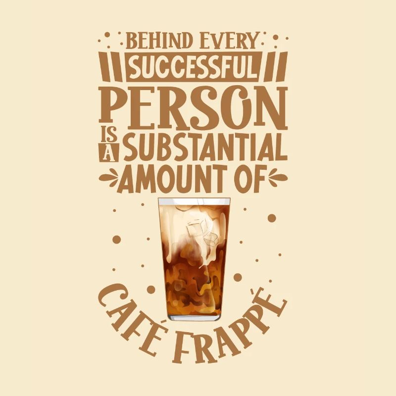 Successful only with Café Frappé