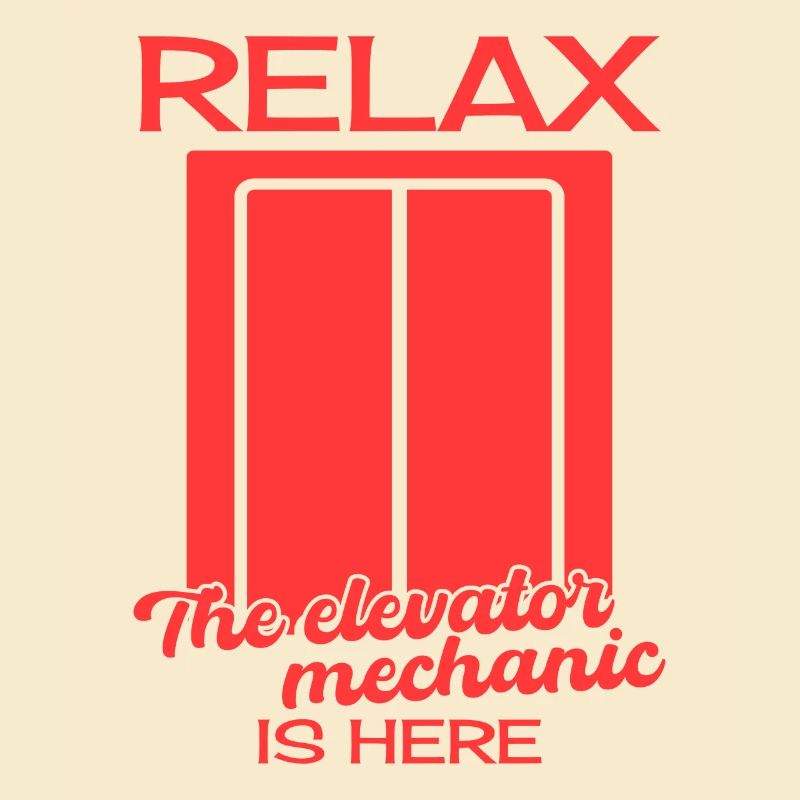 Elevator Inspector Relax Elevator Mechanic Is Here