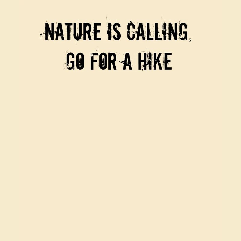 Hiking - Nature is calling, go for a hike