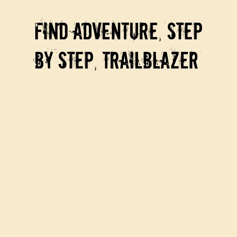 Hiking - Find adventure, step by step,